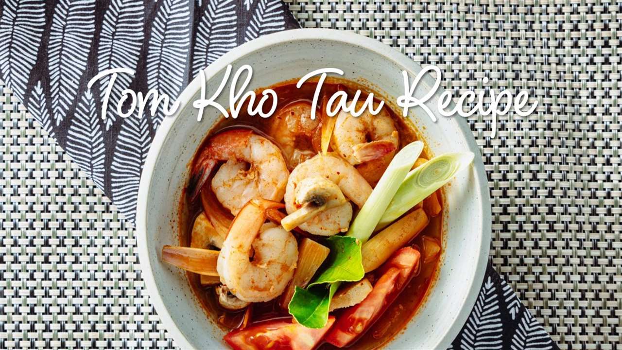 Tom Kho Tau Recipe